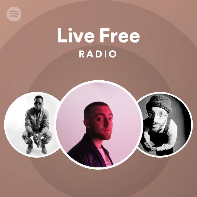Live Free Radio - playlist by Spotify | Spotify