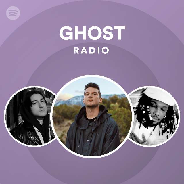 Ghost Radio - playlist by Spotify | Spotify