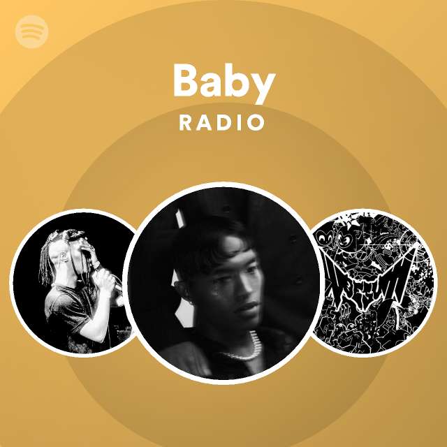 Baby Radio - playlist by Spotify | Spotify