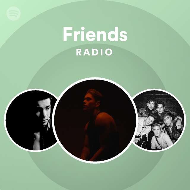 Friends Radio - playlist by Spotify | Spotify