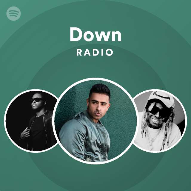 Down Radio - playlist by Spotify | Spotify