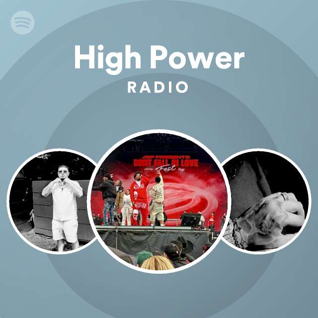 High Power Radio - playlist by Spotify | Spotify