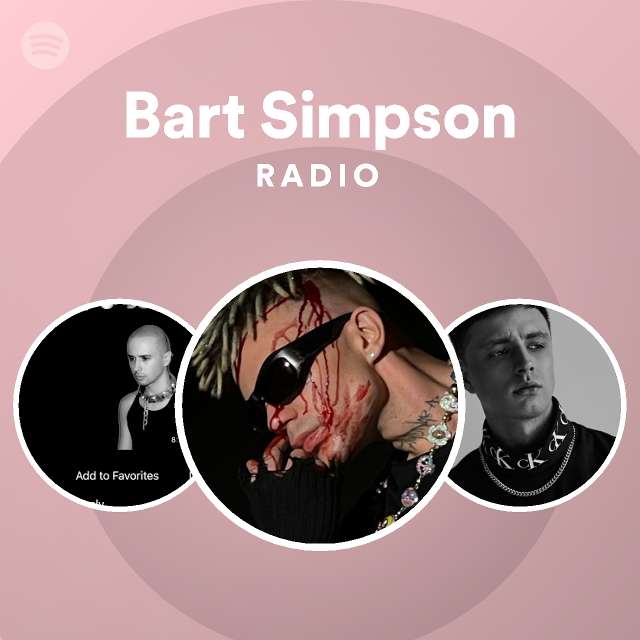Bart Simpson Radio playlist by Spotify Spotify