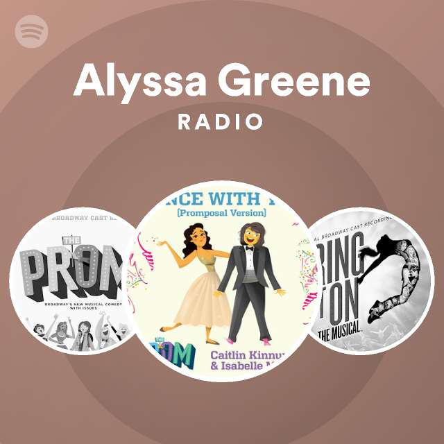 Alyssa Greene Radio Spotify Playlist