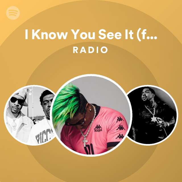 I Know You See It (feat. Brandy 