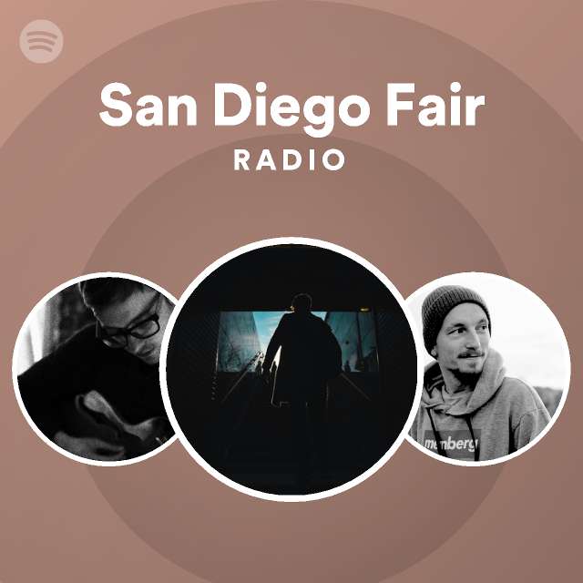 San diego fair radio playlist by spotify spotify