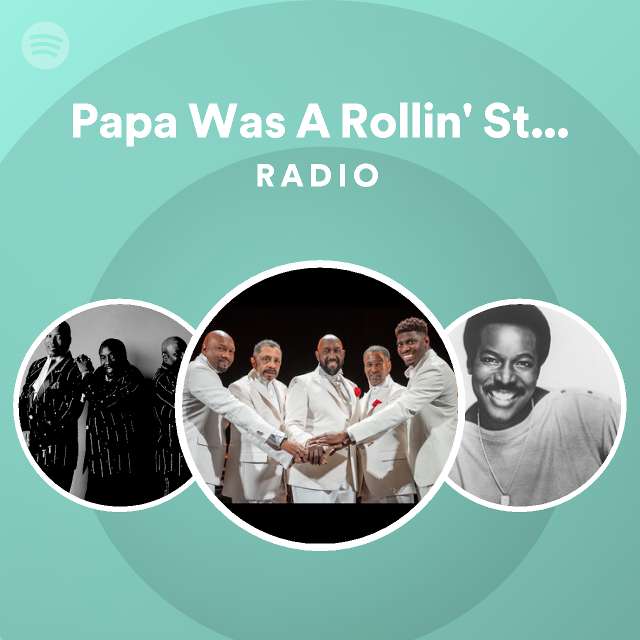 papa-was-a-rollin-stone-single-version-radio-playlist-by-spotify