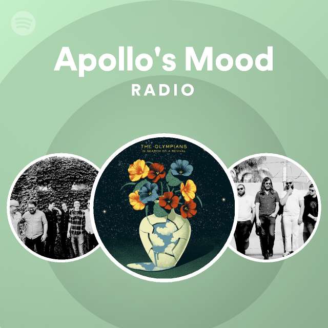Apollo's Mood Radio - playlist by Spotify | Spotify