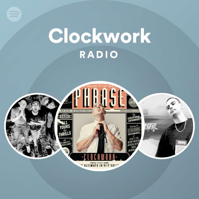 Clockwork Radio playlist by Spotify Spotify