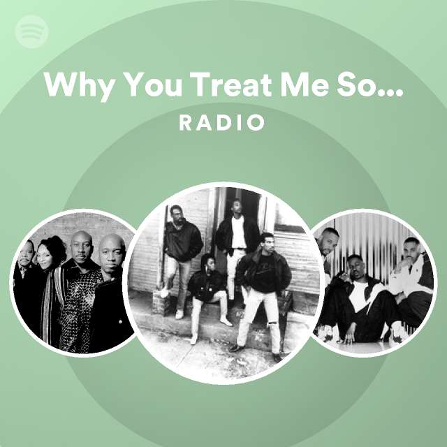 Why you treat me so bad rerecorded radio playlist by spotify spotify