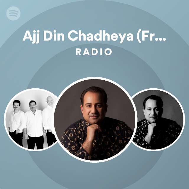 ajj-din-chadheya-from-love-aaj-kal-radio-playlist-by-spotify