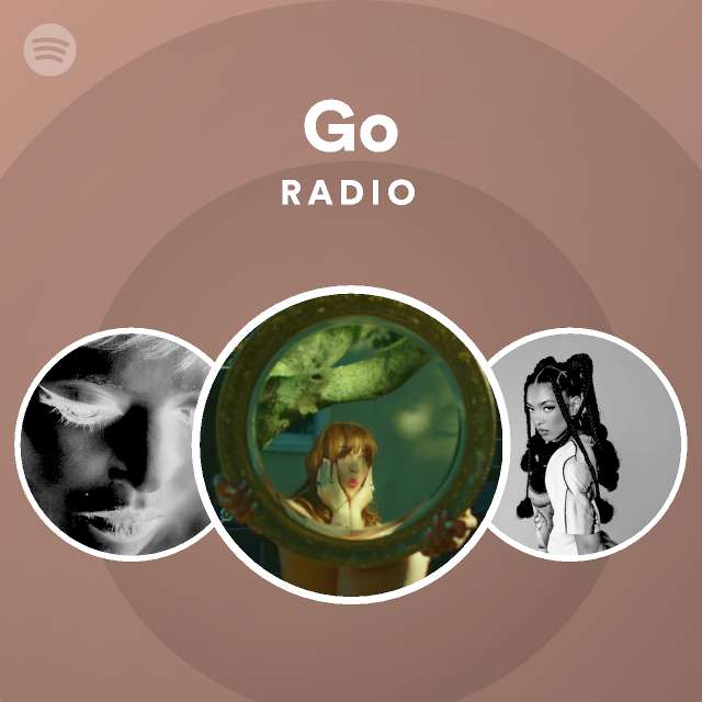 Go Radio - playlist by Spotify | Spotify