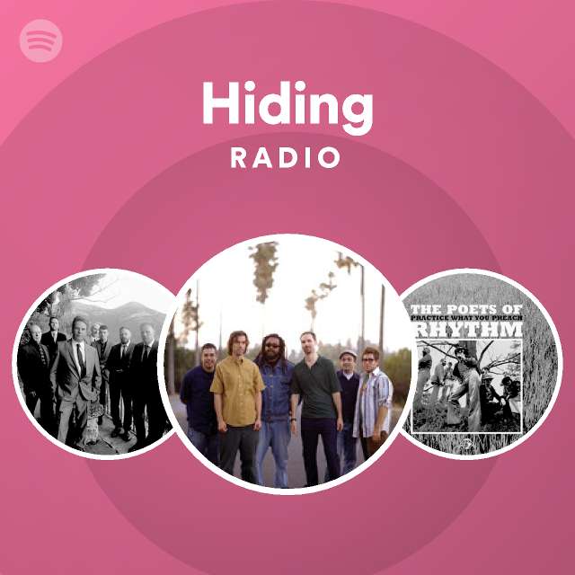 Hiding Radio - playlist by Spotify | Spotify