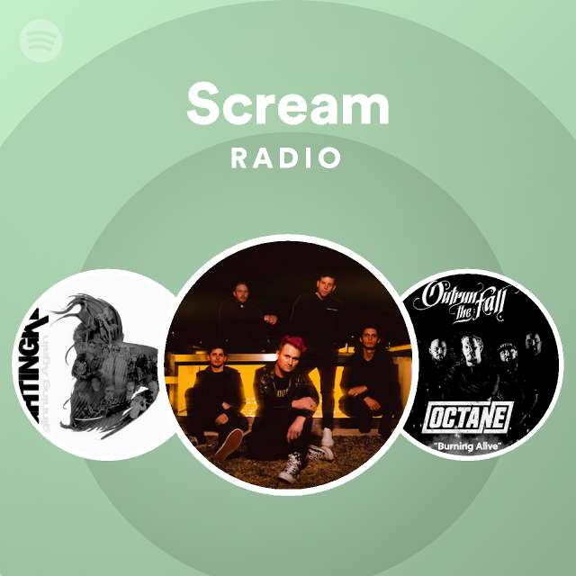 Scream Radio playlist by Spotify Spotify