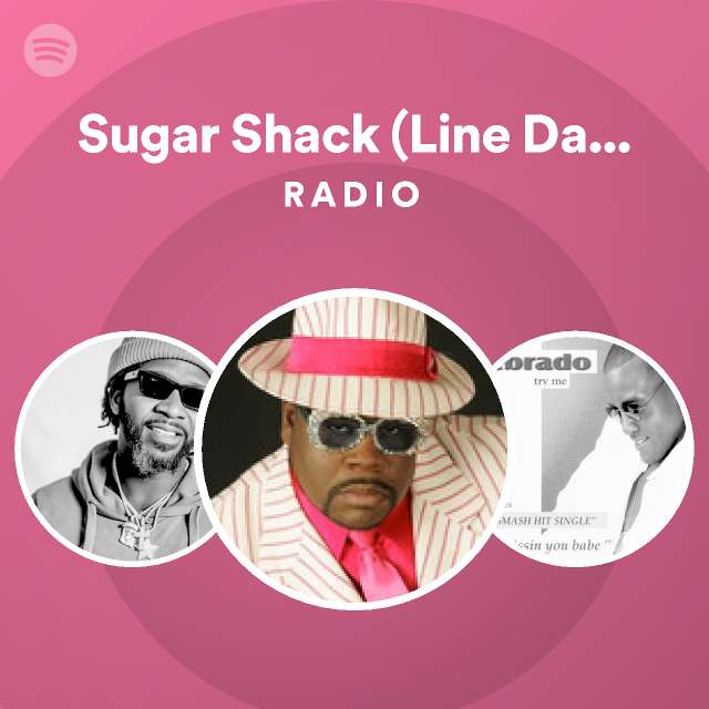 Sugar Shack (Line Dance Remix) (feat. Mz Jackson) Radio playlist by