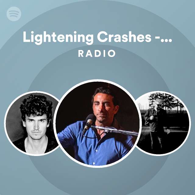 Lightening Crashes Acoustic Radio playlist by Spotify Spotify