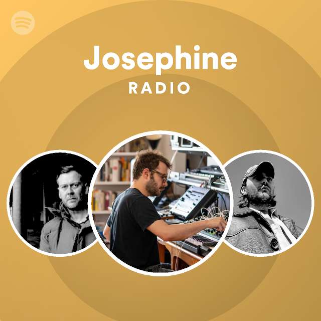 Josephine Radio - playlist by Spotify | Spotify