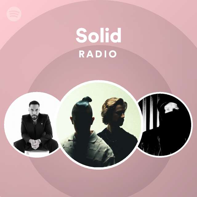 Solid Radio - playlist by Spotify | Spotify