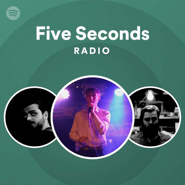 Five Seconds Radio - playlist by Spotify | Spotify