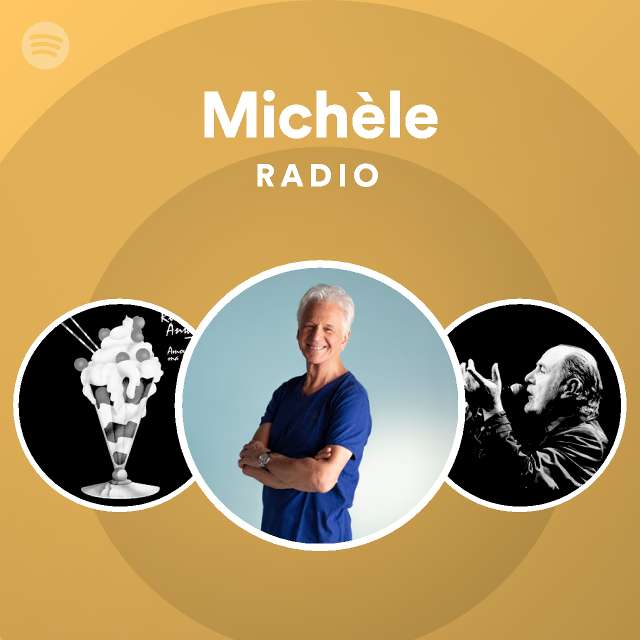 Michèle Radio - Playlist By Spotify 