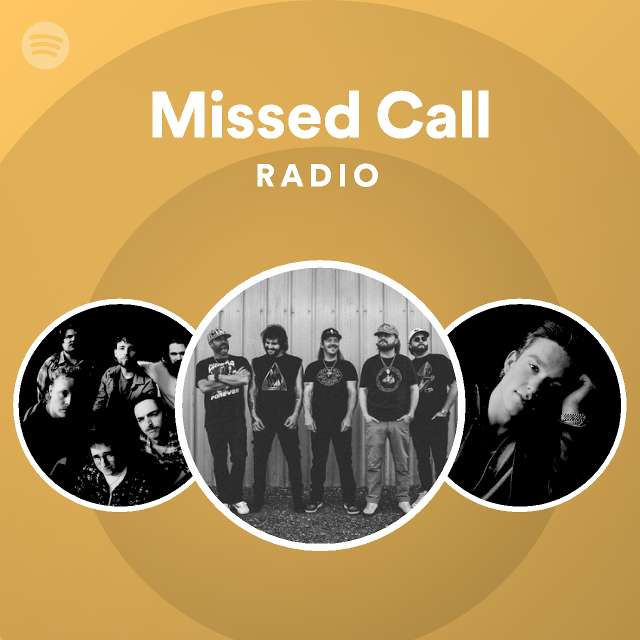 Missed Call Radio - playlist by Spotify | Spotify