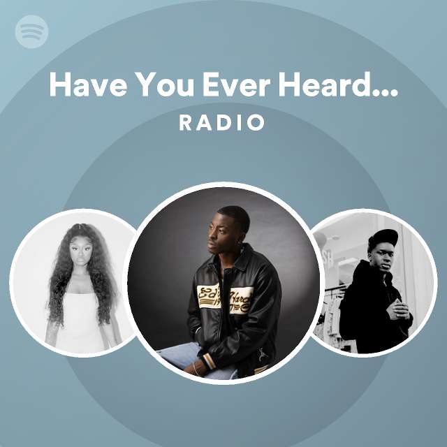 Have You Ever Heard A Love Song On Drill? Radio - playlist by Spotify ...