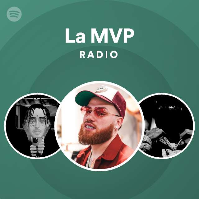 La MVP Radio - playlist by Spotify | Spotify