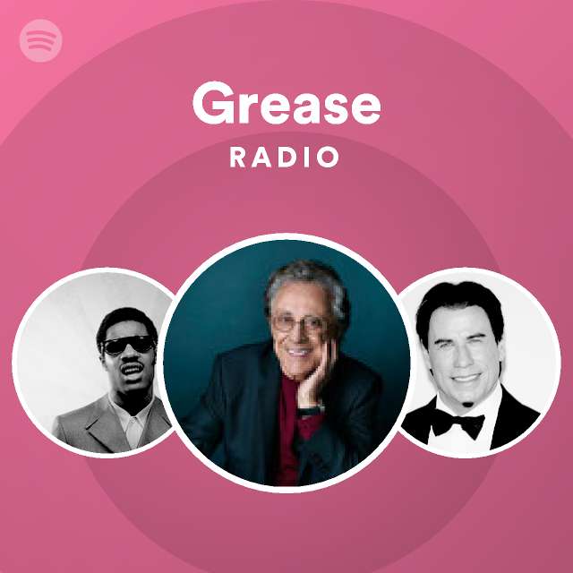 Grease Radio playlist by Spotify Spotify