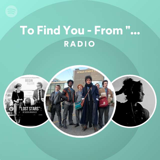 To Find You Radio - playlist by Spotify | Spotify