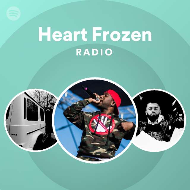 Heart Frozen Radio playlist by Spotify Spotify