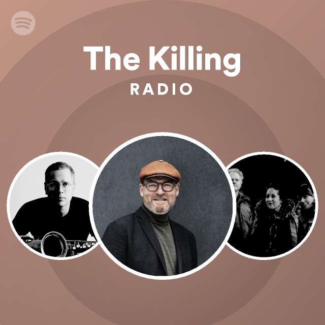 The Killing Radio | Spotify Playlist