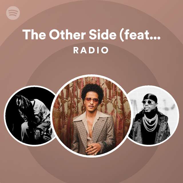 The Other Side (feat. CeeLo Green And B.o.B) Radio | Spotify Playlist