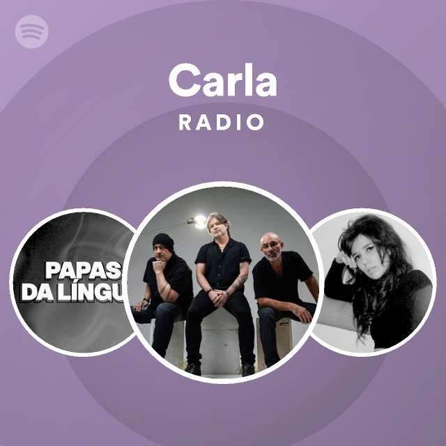 Carla Radio - playlist by Spotify | Spotify