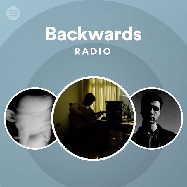 backwards-radio-playlist-by-spotify-spotify
