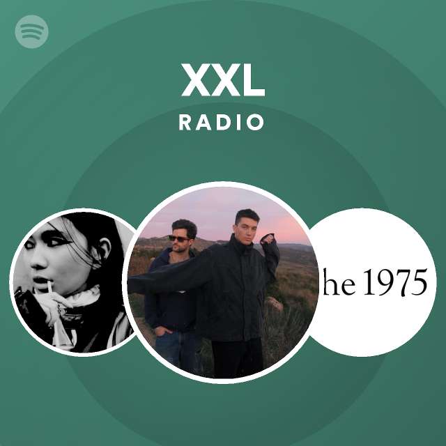 XXL Radio playlist by Spotify Spotify