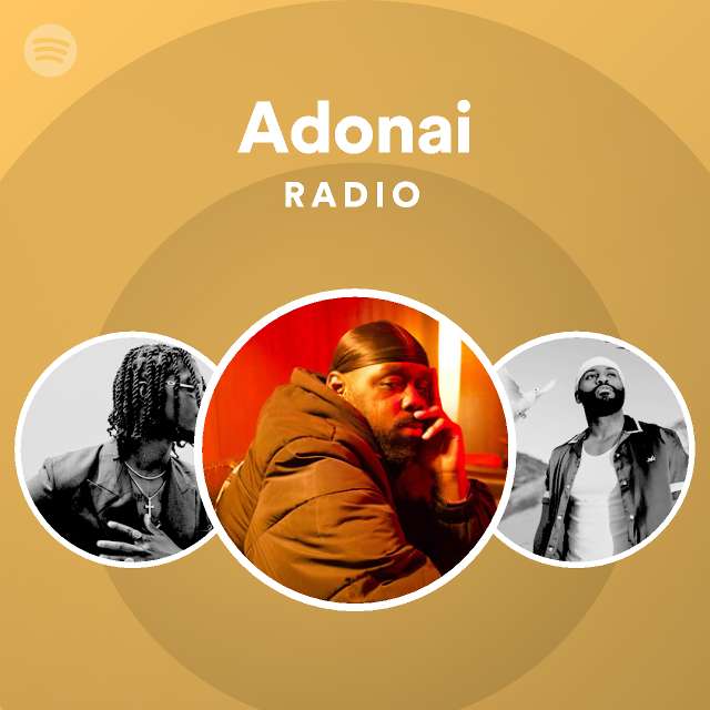 Adonai Radio - playlist by Spotify | Spotify