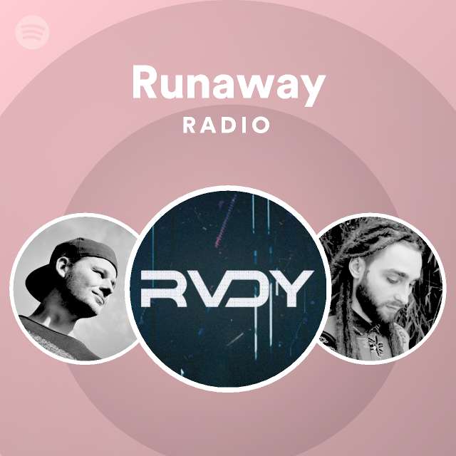 Runaway Radio - playlist by Spotify | Spotify