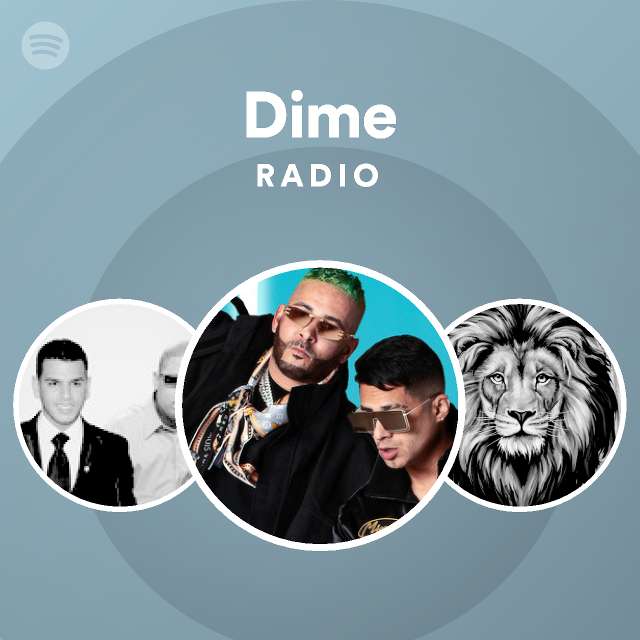 Dime Radio - playlist by Spotify | Spotify