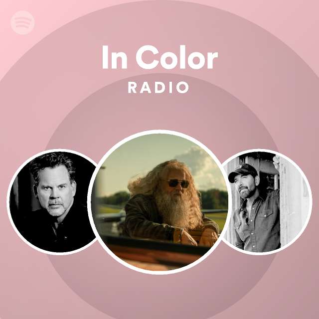 In Color Radio - playlist by Spotify | Spotify