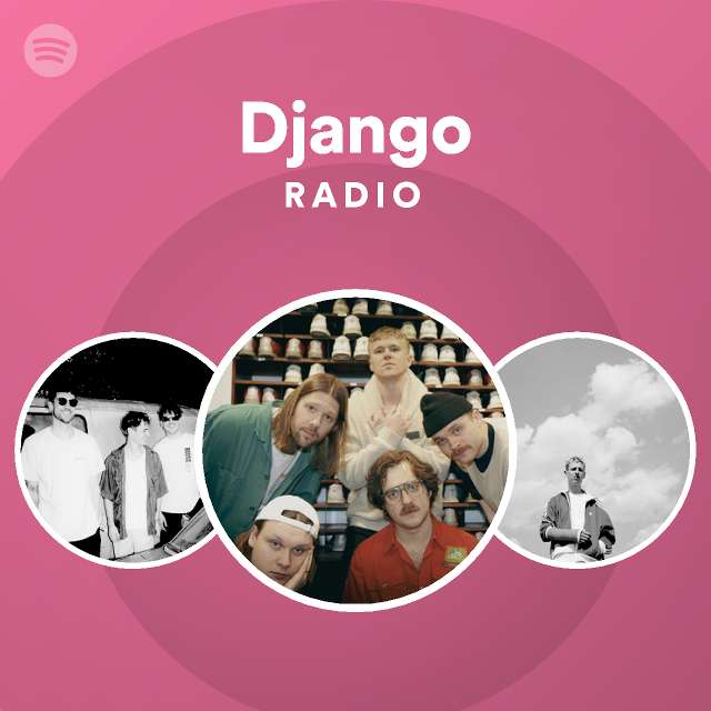 Django Radio Playlist By Spotify Spotify