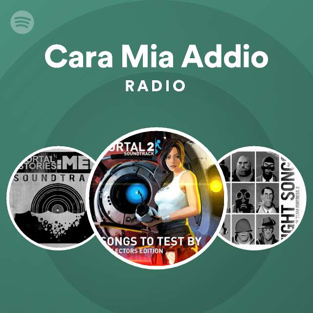 cara-mia-addio-radio-playlist-by-spotify-spotify