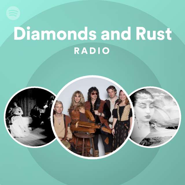 diamonds-and-rust-radio-playlist-by-spotify-spotify