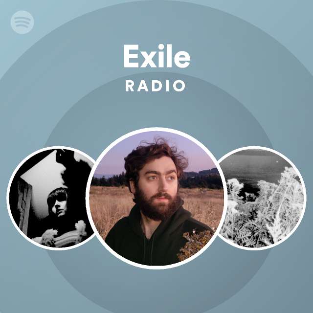Exile Radio | Spotify Playlist