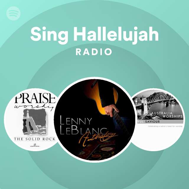 sing-hallelujah-radio-spotify-playlist