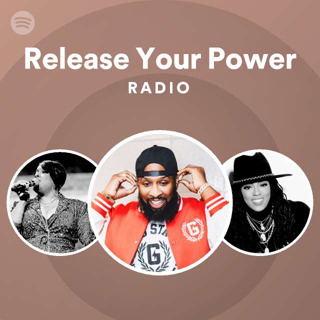 Release Your Power Radio - playlist by Spotify | Spotify