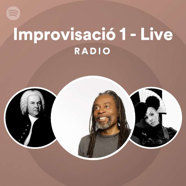 Improvisaci 1 live radio playlist by spotify spotify
