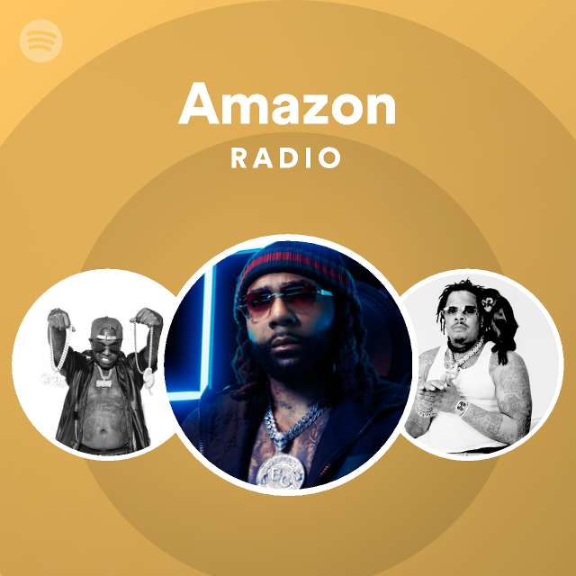 Amazon Radio playlist by Spotify Spotify
