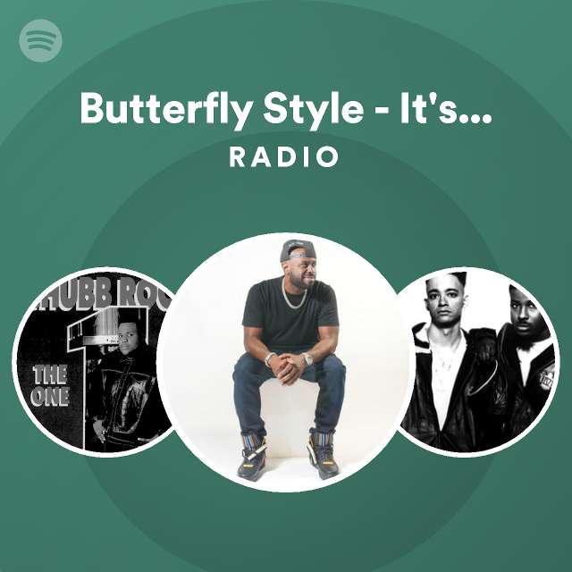 Butterfly Style - It's Yours 93' - T La Rock Vocal Mix Radio - Playlist ...