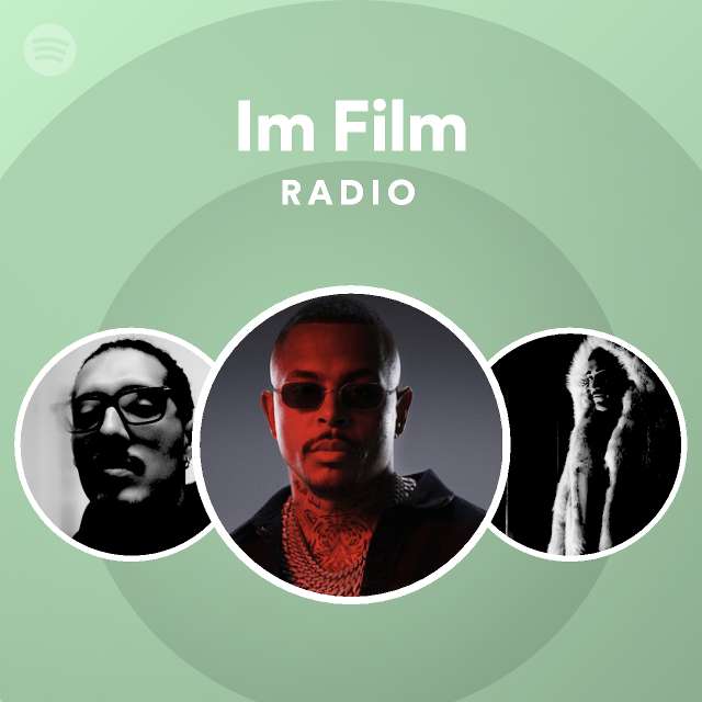 Im Film Radio - playlist by Spotify | Spotify