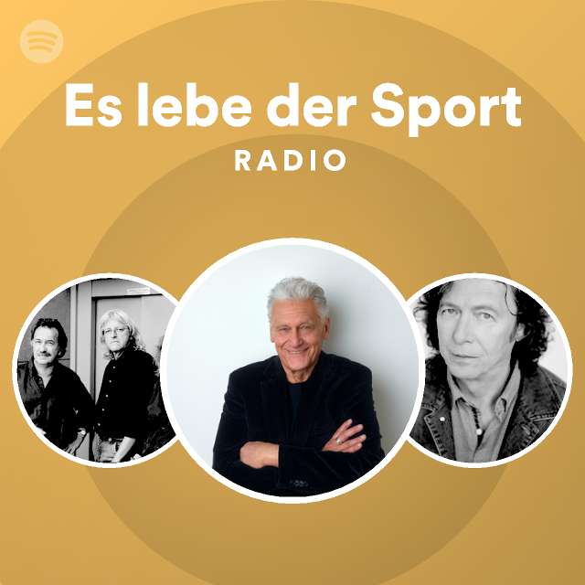 Es lebe der Sport Radio playlist by Spotify Spotify